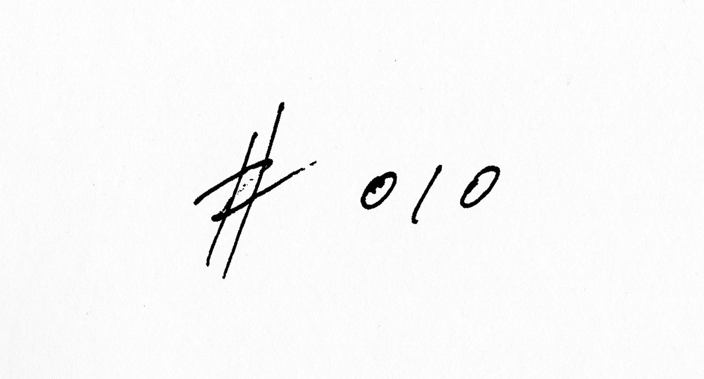 #010 - [ EVERY SINGLE DAY ]